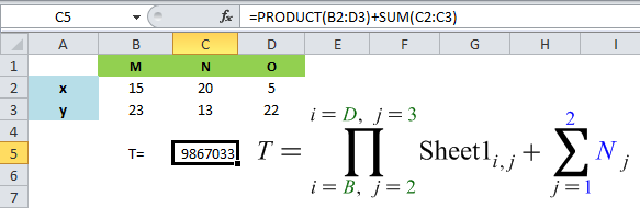 =PRODUCT(B2:D2)+SUM(C2:C3)